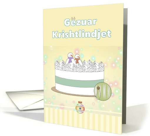 Gezuar Krishtlindjet Christmas In Albanian Snowmen On Cake card