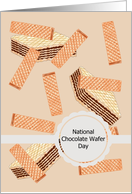 National Chocolate Wafer Day Delicate Yummy Wafer Cookies card