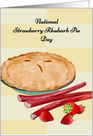 National Strawberry Rhubarb Pie Day A Whole Yummy Pie card