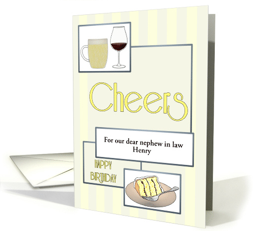 Birthday Nephew In Law Beer Red Wine Slice Of Cake Cheers Custom card