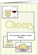 Birthday Nephew In Law Beer Red Wine Slice Of Cake Cheers Custom card