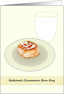 National Cinnamon Bun Day Warm Bun and Chilled Milk card