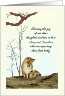 Daughter and Son In Law Expecting First Baby Family Of Foxes card