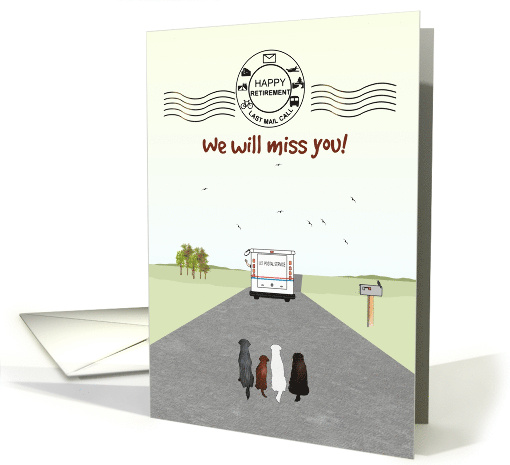 Retirement For Mail Carrier Dogs Watching Mail Van Driving Off card
