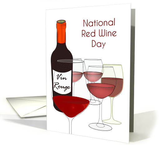 National Red Wine Day A Bottle Of Vin Rouge and Glasses Of Red card