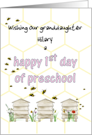 Granddaughter FIrst Day Of Preschool Bees Flying About And Beehives card