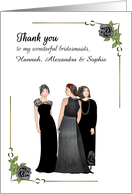 Custom Thank You BridesMaids Ladies in Elegant Black Gowns card