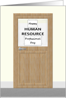 Human Resource Professional Day Greeting Taped to Office Door card