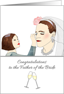 Congratulations Father of Bride Father Young Daughter Playing Makeup card
