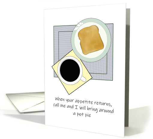 Under the Weather No Appetite Toast and Black Coffee card (1871092)
