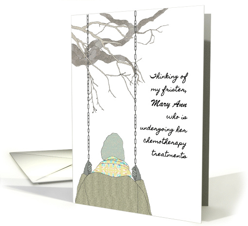 Thinking of Frister Undergoing Chemotherapy Lady on a Swing card