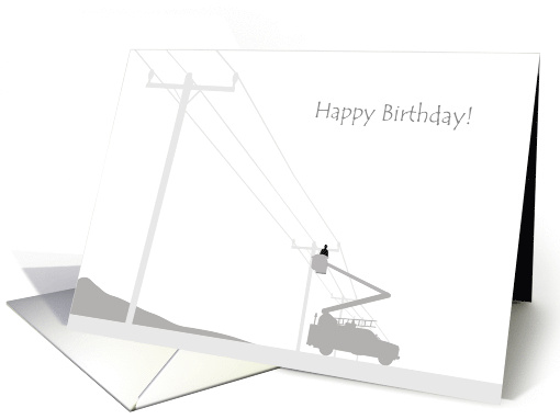 Happy Birthday Lineman at Work card (1891630)
