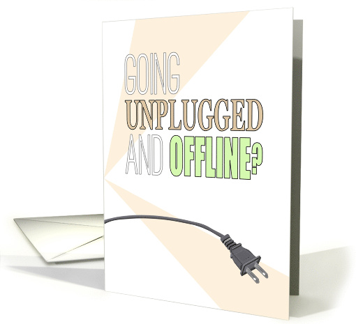 Taking Social Media Break Socket Unplugged and Offline card (1903312)