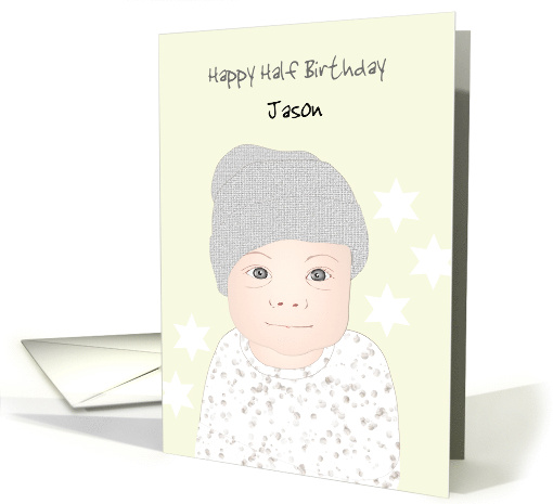 Half Birthday Baby Boy Big Eyes and Melt My Heart Smile card (1916492)