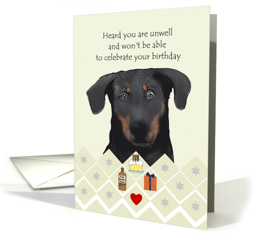 Unwell Unable To Celebrate Birthday Beauceron Looking Sad card
