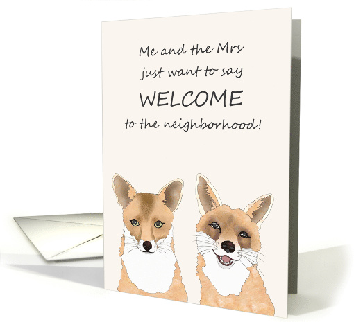 Cute Fox Couple Welcoming New Neighbor To The Neighborhood card