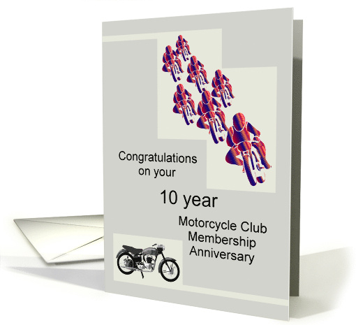 10 Year Membership Anniversary Motorcycle Club Bikers and Bikes card