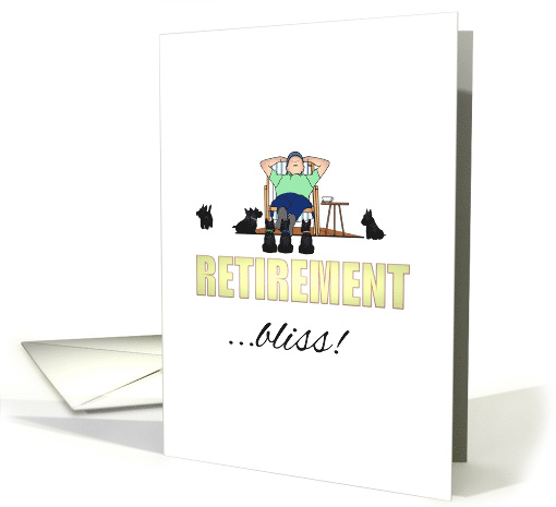 Retirement Bliss Man Relaxing in Deckchair Scottish Terriers card