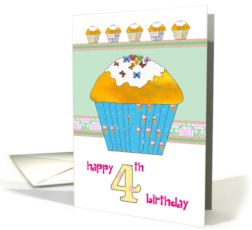 4th Birthday Yummy Cupcakes With Sugar Butterflies card (857492)