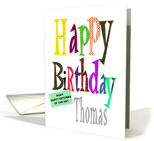 Happy Birthday Thomas Colorful Haphazard Letters card (873944)