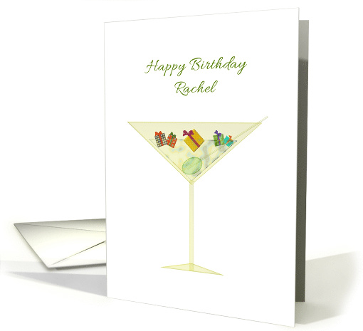 Birthday for Rachel Little Presents Floating In a Martini card