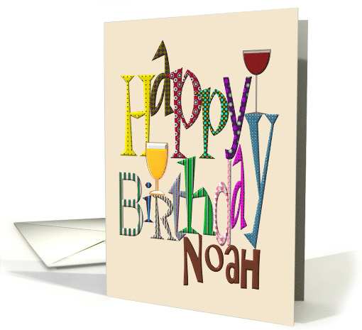 Birthday for Noah Wine And Beer card (893937)