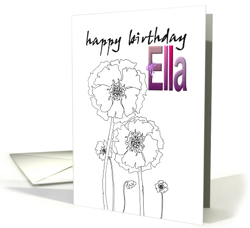Birthday for Ella Black and White Flowers card (896594)