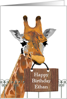 Birthday for Ethan Giraffe Sending Birthday Greetings card