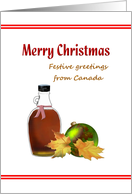 Merry Christmas From Canada Delicious Maple Syrup card