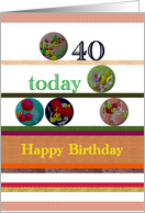 40th Birthday Colorful Floral Buttons And Stripes card