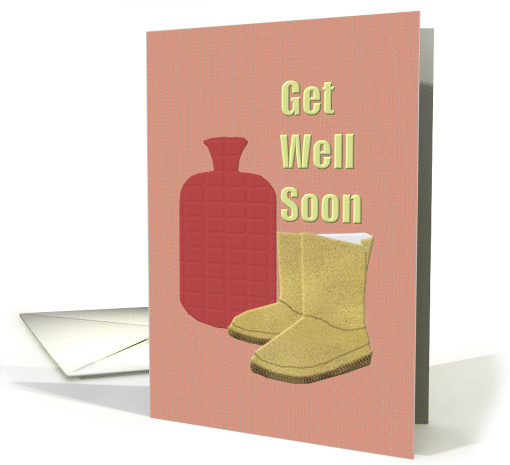 Get Well Soon Hot Water Bottle And Warm Fluffy Bed Slippers card