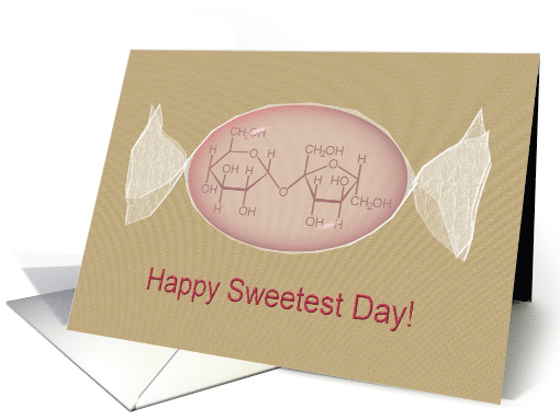 Sweetest Day Sugar In Its Purest Form card (921182)