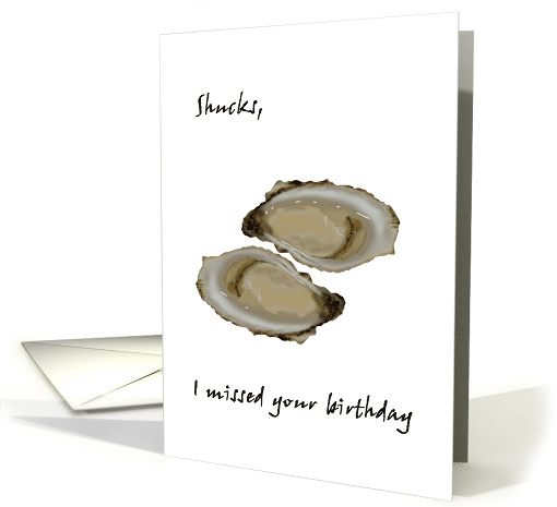 Belated Birthday Greeting Delicious Oysters card (921340)