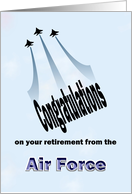 Congratulations On Retirement From Air Force Fly By Salute card