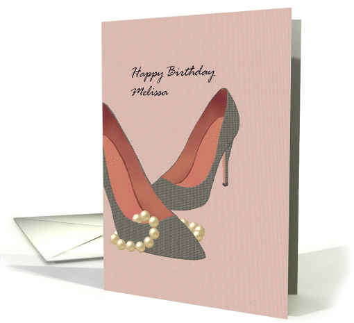 Birthday for Melissa Stilettos and Pearls card (924722)