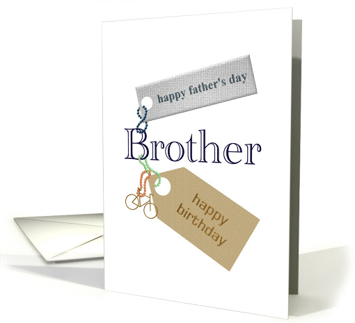 For Brother Birthday on Father's Day card (928429)