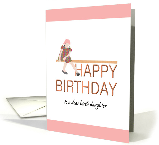 Birthday for Birth Daughter Little Girl Sitting Down card (929611)