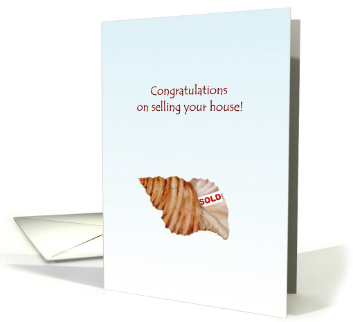 Congratulations On Selling Your House Hermit Crab Shell card (933950)