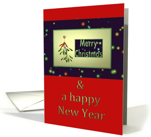 Merry Christmas And A Happy New Year Mistletoe card (934269)