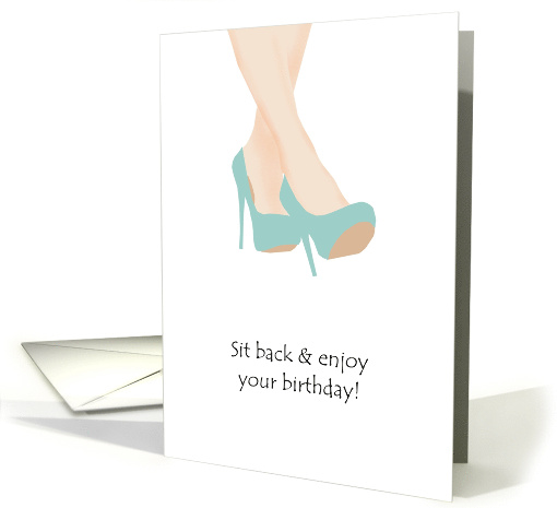 Birthday Feet Up And Enjoy Your Day card (934938)