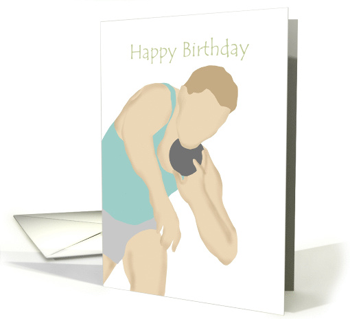Happy Birthday Shot Putter card (936742)