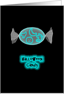 Halloween Candy That Glows In The Dark card