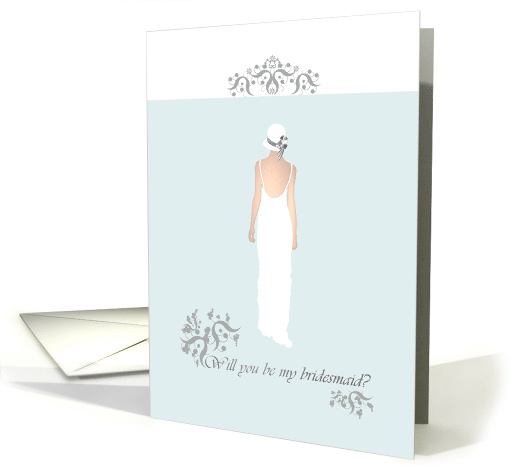 Be my Bridesmaid Bridesmaid in a Ruched White Gown card (939083)