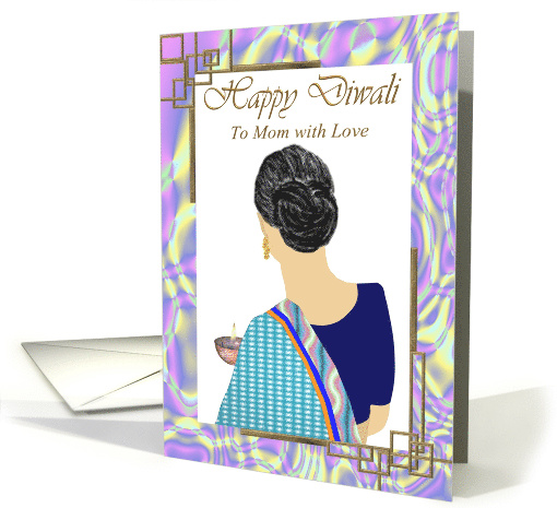 Happy Diwali to Mom Lady in Blue Sari Holding Oil Lamp card (940424)