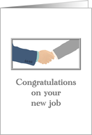 Congratulations On New Job Shaking Hands card