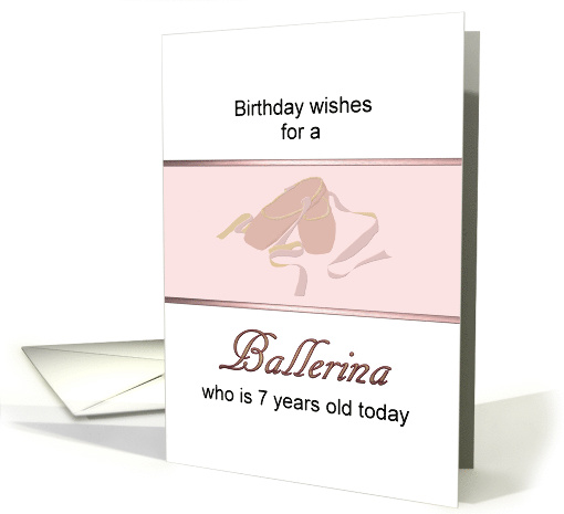 7th Birthday For A Ballerina Ballet Shoes card (948893)