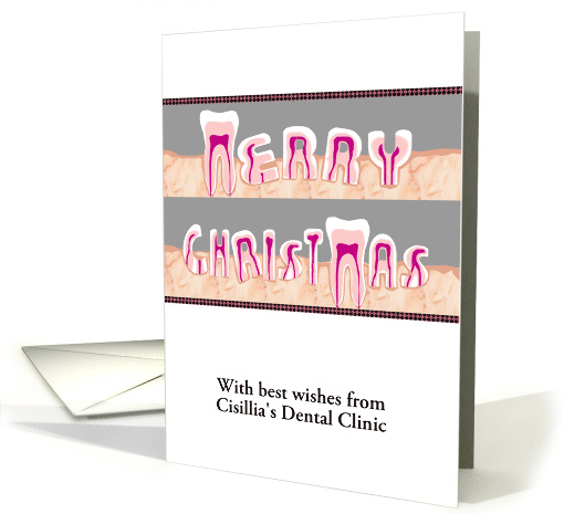 Custom Christmas Greeting Dental Clinic To Patients All Teeth card