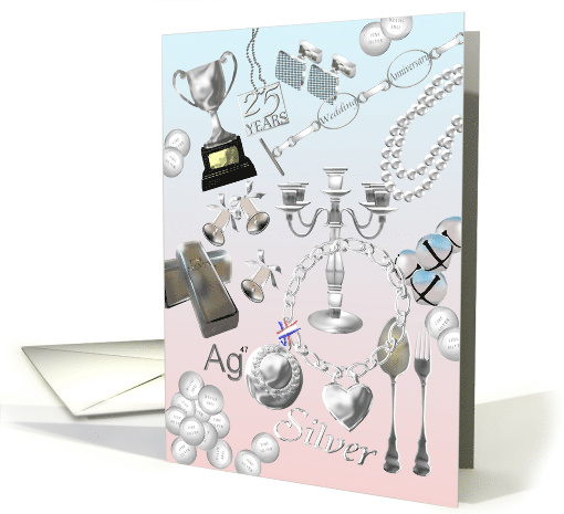 25th Silver Wedding Anniversary All Things Silver card (954747)