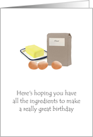 Birthday Ingredients For a Great Birthday And Cake card