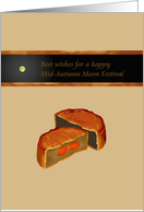 Mid-Autumn Moon Festival Delicious Mooncakes card